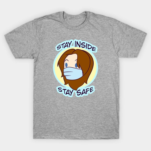 Grim Says Stay Safe, Stay Inside T-Shirt by Gyzmo-Grim